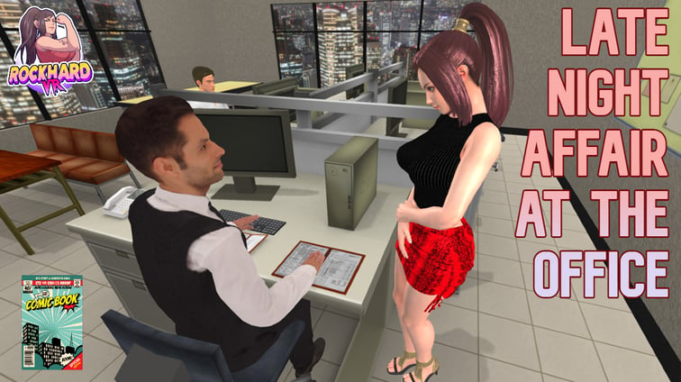 Late Night Affair At The Office VR porn game